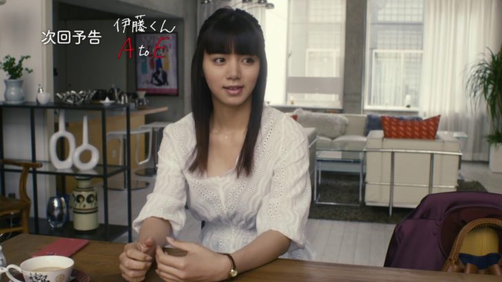 ドラマ「伊藤くん A to E」4話ダイジェスト＆5話予告＆映画告知