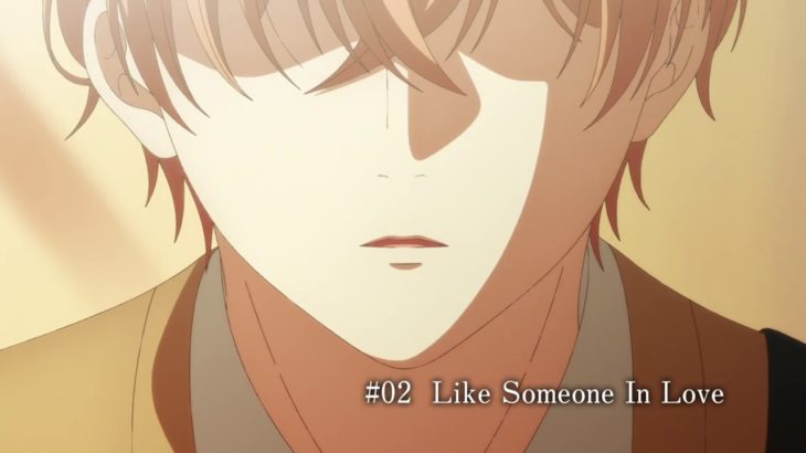 TVアニメ「ギヴン」予告｜ #02「Like Someone In Love」