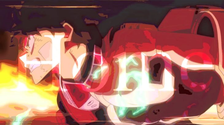 【MAD】僕のヒーローアカデミア×Home ー映画予告ー