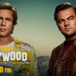 映画『ワンス・アポン・ア・タイム・イン・ハリウッド』予告　8月30日（金）公開