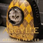 映画『ARGYLLE／アーガイル』予告編＜2024年3月1日(金) 全国公開！＞