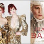 叶姉妹がファビュラスな映画予告ナレーション初挑戦！　『ジャンヌ・デュ・バリー 国王最期の愛人』本予告